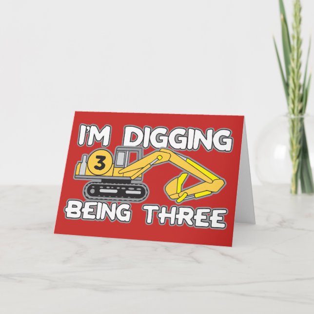 Carte 3ème anniversaire de l'enfant Je creuse Etre Trois (Devant)