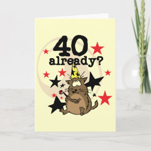 Carte 40 Anniversaire déjà