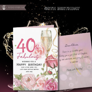 Carte 40 ans et Fabuleux Anniversaire Champagne Floral
