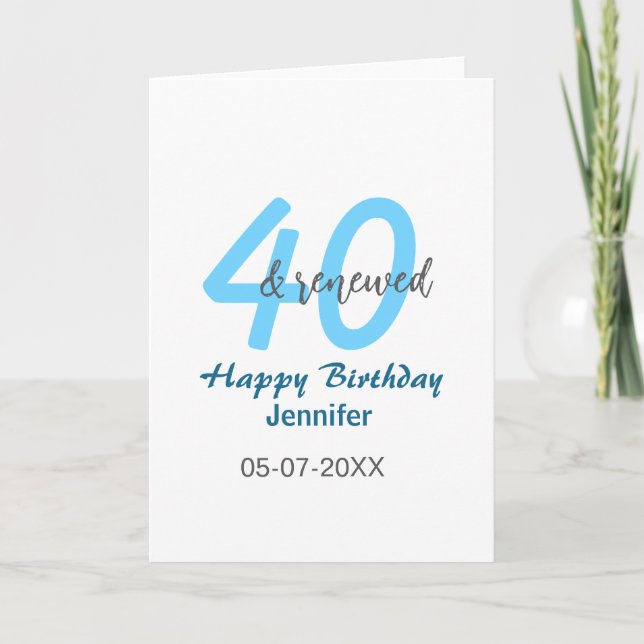 Carte 40 ans & nom de date renouvelé bleu gras chiffre (Devant)