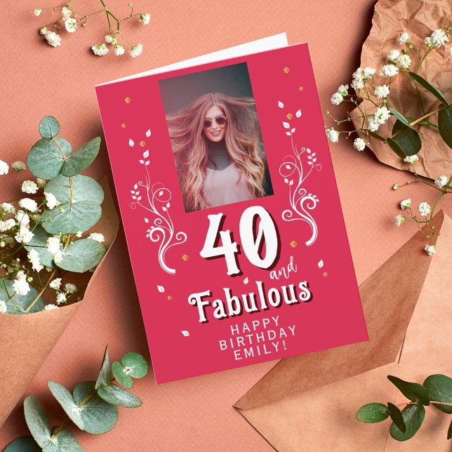 Carte 40 & Fabulous Foliage Magent 40th Birthday Photo (Créateur téléchargé)