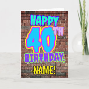 Carte 40e anniversaire - Amusant, Graffiti urbain inspir