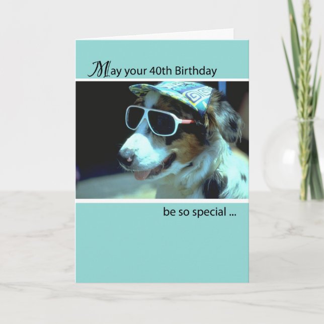 Carte 40e anniversaire avec chien portant des lunettes d (Devant)