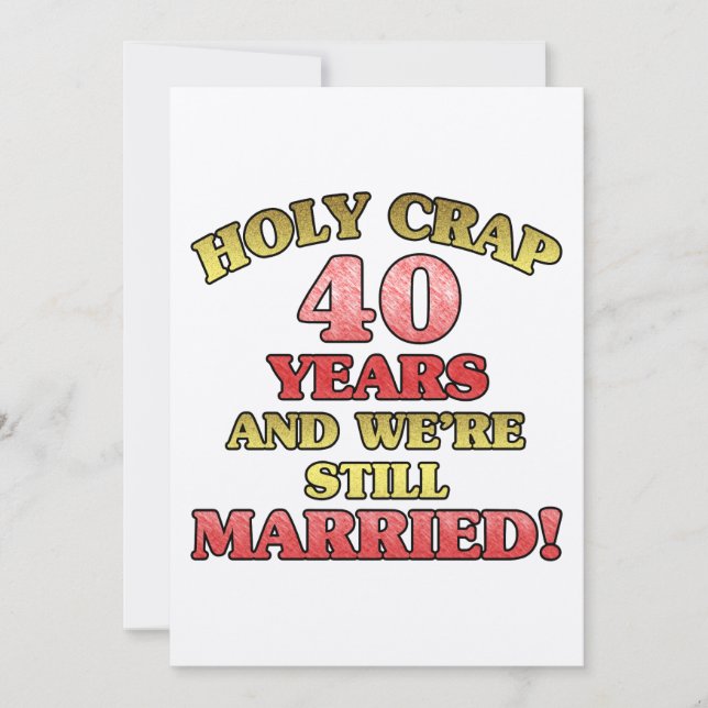 Carte 40e anniversaire de mariage drôle (Devant)