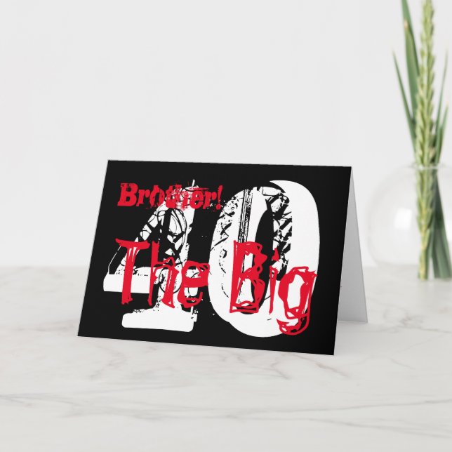 Carte 40e anniversaire, frère, rouge, texte blanc sur no (Devant)