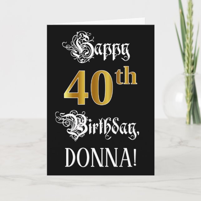 Carte 40e anniversaire — Script fantaisie; look or Faux; (Devant)