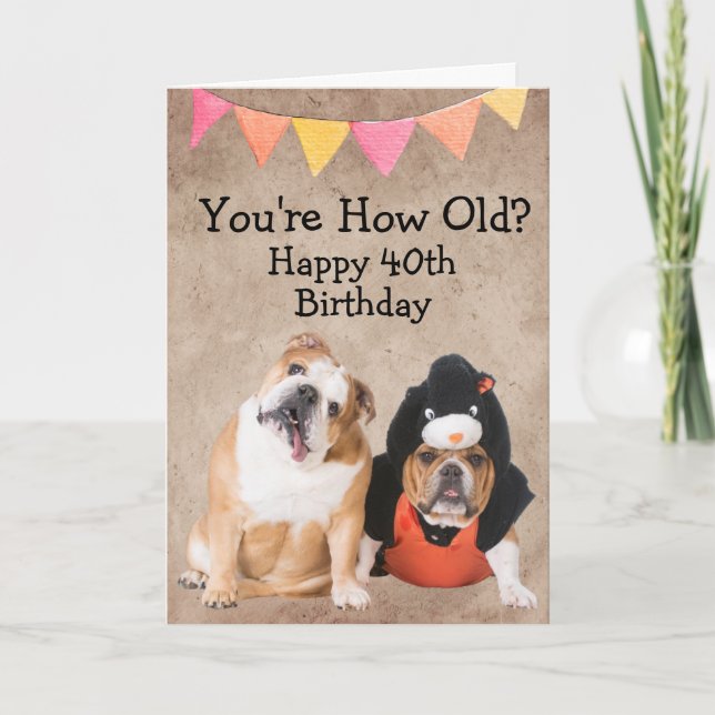 Carte 40e anniversaire sur mesure de votre Bulldog Card (Devant)