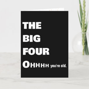 Carte 40ème Humour d'anniversaire en gras