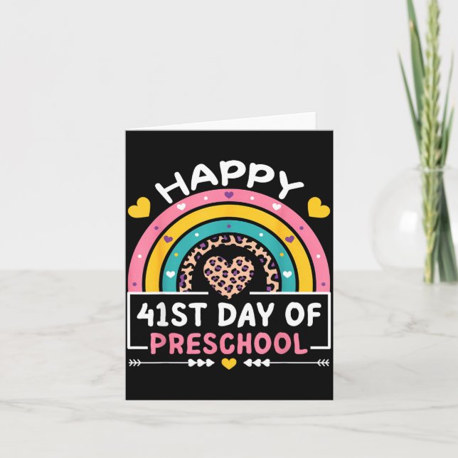 Carte 41 Days Of School Happy 41st Day Of Preschool Teac (Devant)