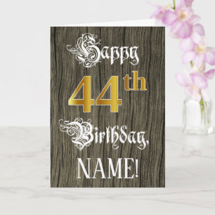 Carte 44e anniversaire : Faux Gold Look + Faux Wood Moti