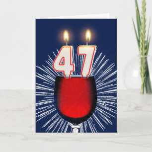 Carte 47ème anniversaire avec vin et bougies