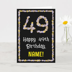Carte 49e anniversaire : Floral Flowers Numéro, Nom pers