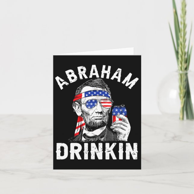 Carte 4 juillet Abraham buvant Merica Abe Lincoln Bière (Devant)