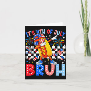 Carte 4 juillet Bruh Hotdog Dabbing Patriotique Amerca