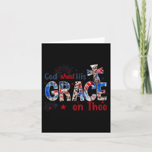 Carte 4 juillet Dieu a versé sa grâce sur toi 4 juillet