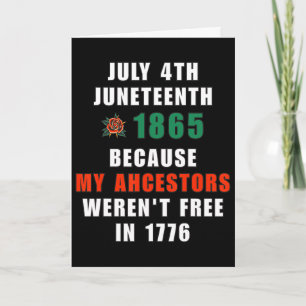 Carte 4 juillet Juneteenth Liberté Ancestrale 