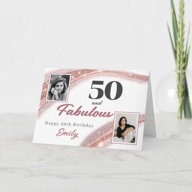 Carte 50 and Fabulous Rose Gold Photo 50th Birthday (Devant)