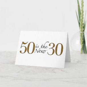 Carte 50 ans c'est le nouveau 30