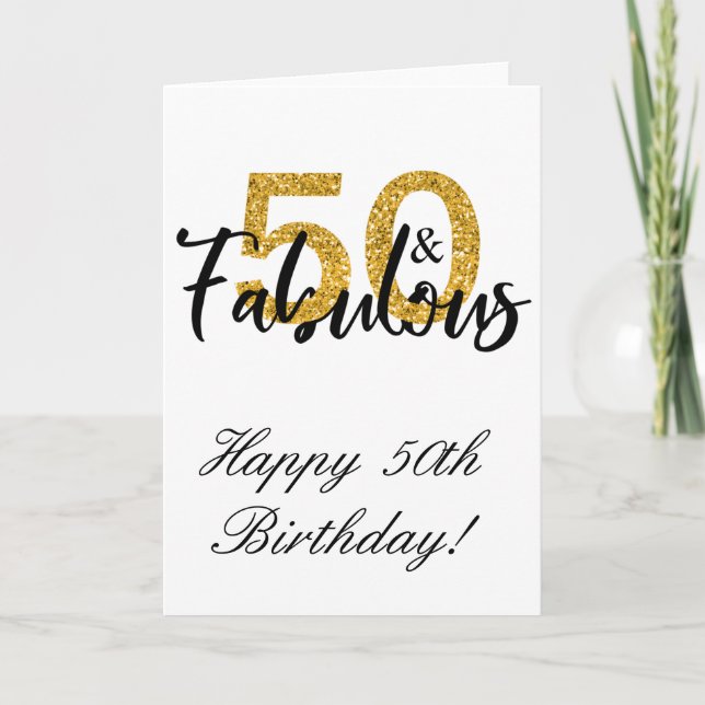 Carte 50 et Fabuleux Joyeux Anniversaire 50 ans (Devant)