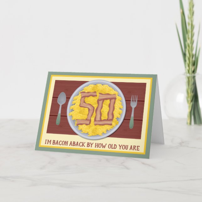 Carte 50e anniversaire de fête Mens Funny Bacon Oeufs (Devant)