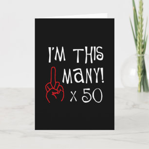 Carte 50th birthday Middle Finger Salute