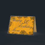 Carte 50th Happy Birthday Card - Orange Floral<br><div class="desc">©2011 Pam's Designs. Contains designs Copyright © Lil Ellaboudy Design, Stockberry Studio © MYGRAFICO.COM. Customize this card's background colors and fonts and personalize with your information. Although this card was created with the intention of being for a mother from her daughter or son, it can easily be personalized to meet...</div>