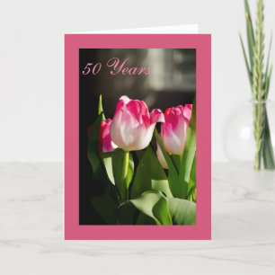 Carte 50th Wedding Anniversary Card Pink Tulips