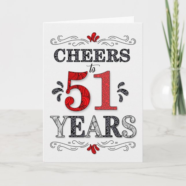 Carte 51e anniversaire Cheers en Motif noir blanc rouge (Devant)