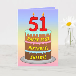 Carte 51st Birthday — Fun Cake & Candles, w/ Custom Name