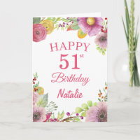 51st Birthday Watercolor Floral Flowers Pink Card