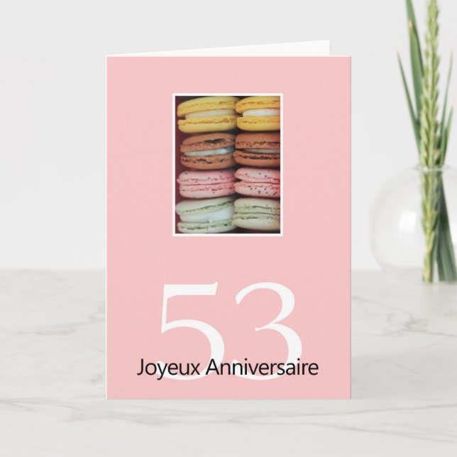Carte 53e Anniversaire Français de Macaron-Joyeux ! (Devant)