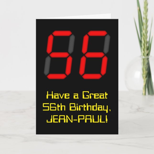 Carte 56e anniversaire : Rouge Digital Clock Style "56"  (Devant)