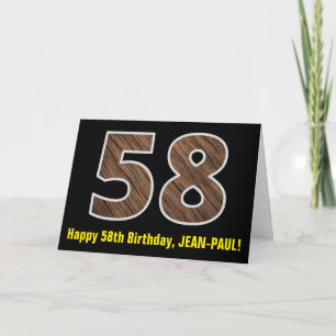 Carte 58e anniversaire : Nom + Faux Wood Grain Motif "58