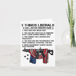 Carte 5 Choses que les libéraux ne comprendront jamais (