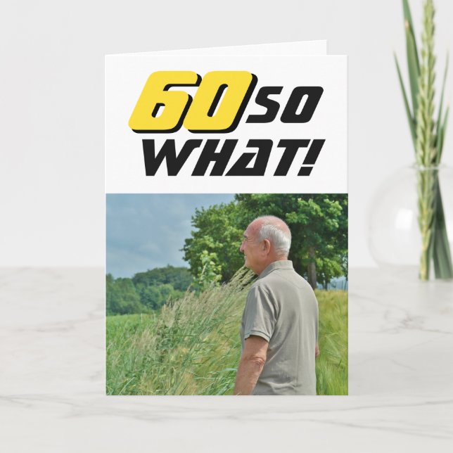 Carte 60 Alors Quel Inspirationnel Amusant Photo Anniver (Devant)