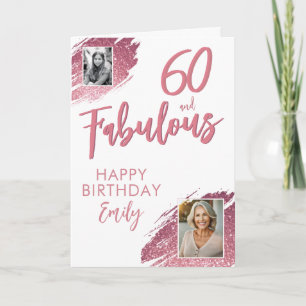 Carte 60 ans et Fabuleux Anniversaire Photo Strass Rose