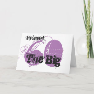Carte 60e anniversaire, ami, texte noir & mauve, blanc.