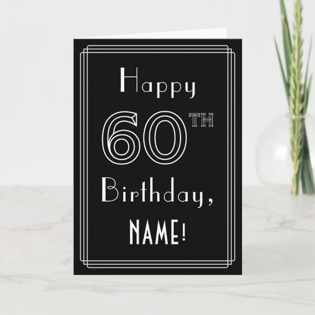 Carte 60e anniversaire : Art Déco Style # 60 & Nom perso (Devant)