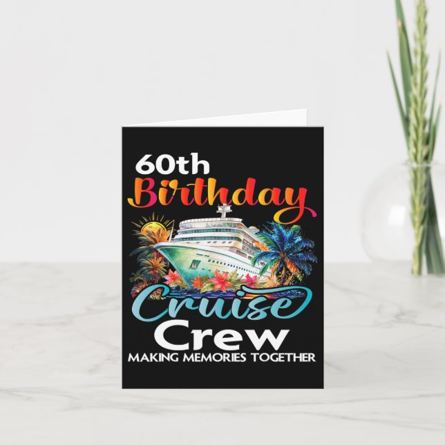 Carte 60e anniversaire de croisière Crew Friends Famille (Devant)