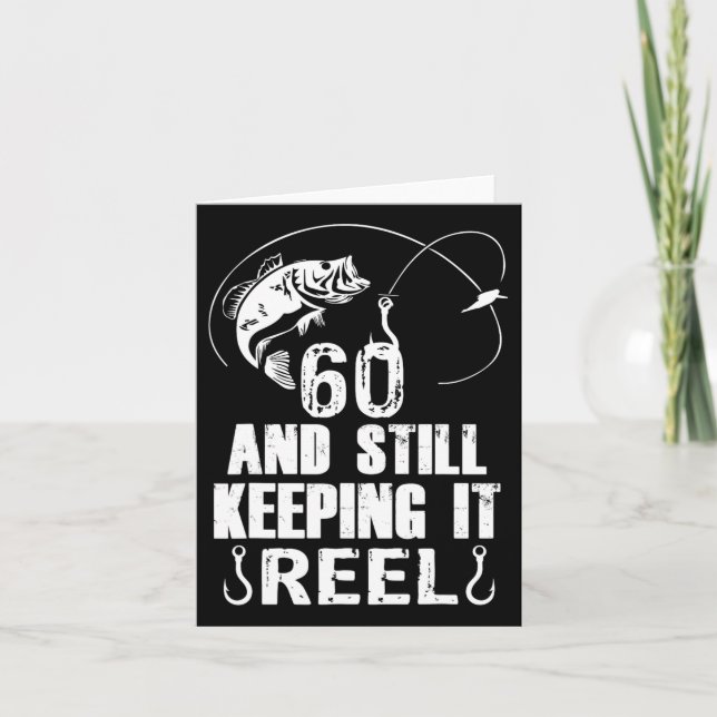 Carte 60e anniversaire et toujours à garder la pêche Ree (Devant)