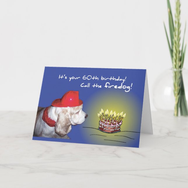 Carte 60e anniversaire Firedog, Humorisore Chien (Devant)