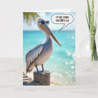 Carte 60e anniversaire Humour pélican
