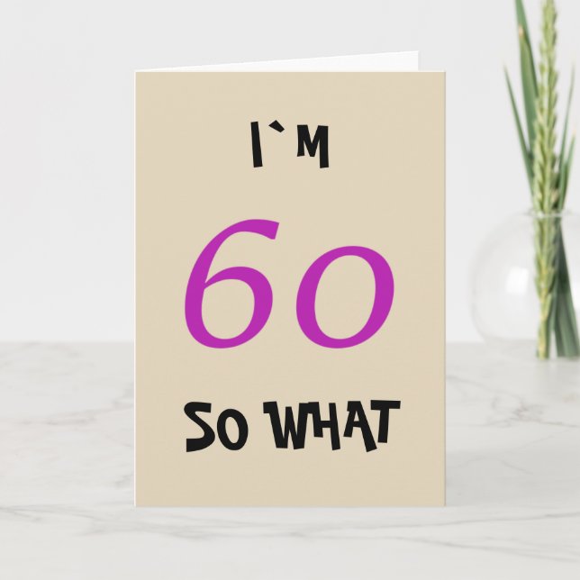 Carte 60e anniversaire pour elle drôle (Devant)