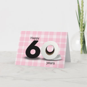 Carte 60e anniversaire rouleau de papier toilette sur pl