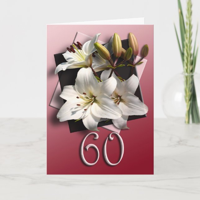 Carte 60th Happy Birthday Card - white liles (Devant)