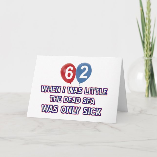 Carte 62 ans mer morte conception d'anniversaire (Devant)