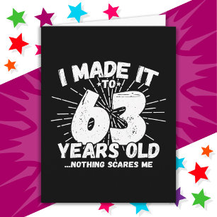 Carte 63 Ancien Mème Sarcastique drôle 63ème anniversair