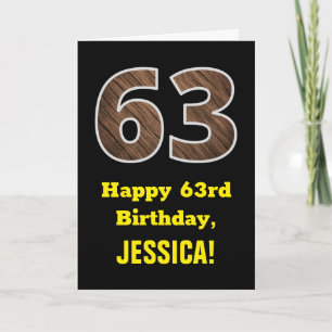 Carte 63e anniversaire : Nom, Motif Faux Wood Grain "63"