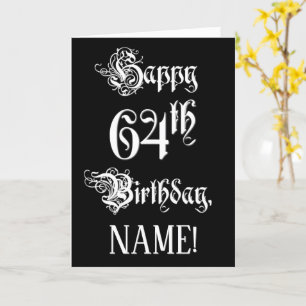 Carte 64e anniversaire : Fancy, Elegant Script + Nom per
