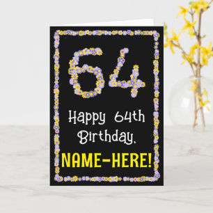 Carte 64e anniversaire : Floral Flowers Numéro, Nom pers